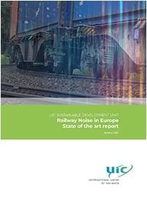 Railway Noise in Europe - State of the Art Report