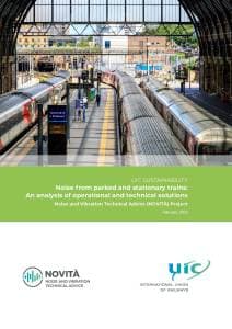 Noise from parked and stationary trains: An analysis of operational and technical solutions