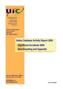 Safety Database Activity Report 2009 - Significant Accidents 2008 - Benchmarking and Appendix